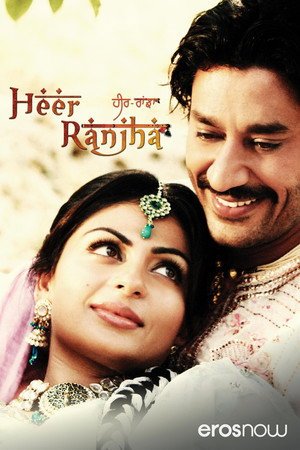 Heer Ranjha - A True Love Story